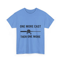 Load image into Gallery viewer, One More Cast Tee – Because Quitting Is for Quitters
