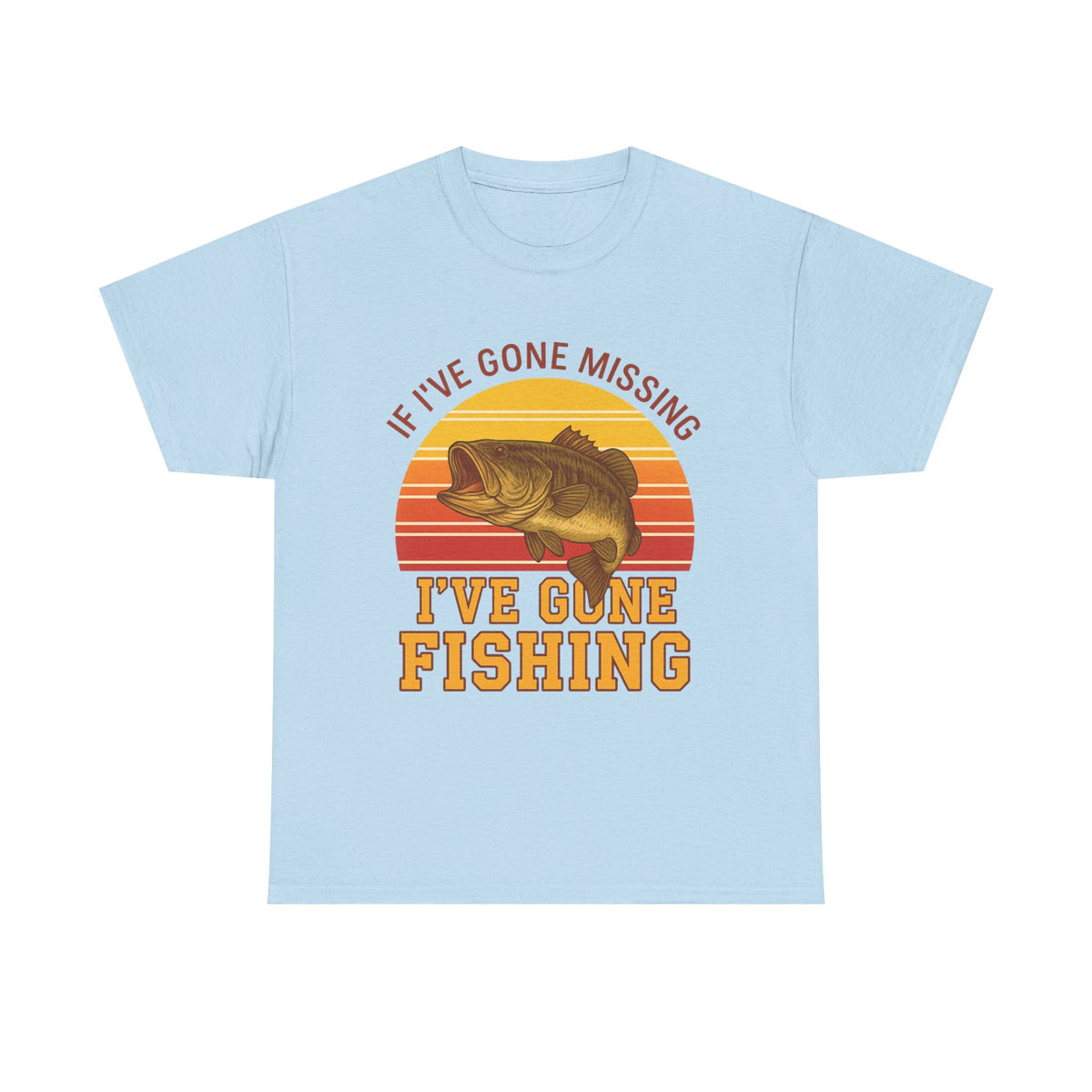 If I've Gone Missing, I've Gone Fishing - Vintage Lifestyle Fishing Tee