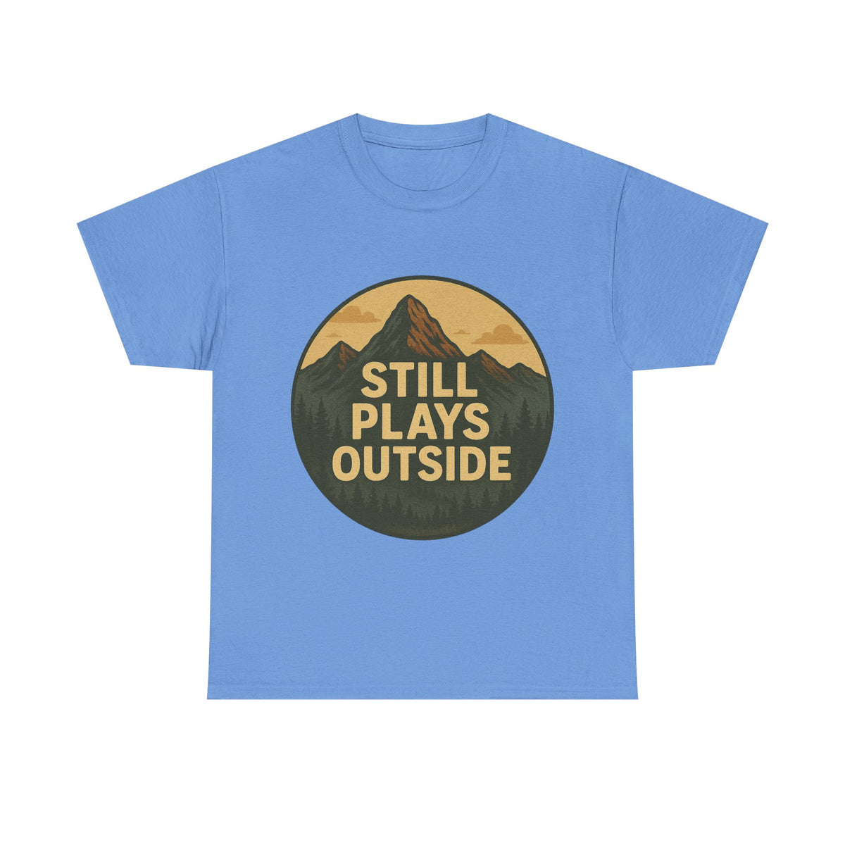 Still Plays Outside – Adventure Tee for the Young at Heart
