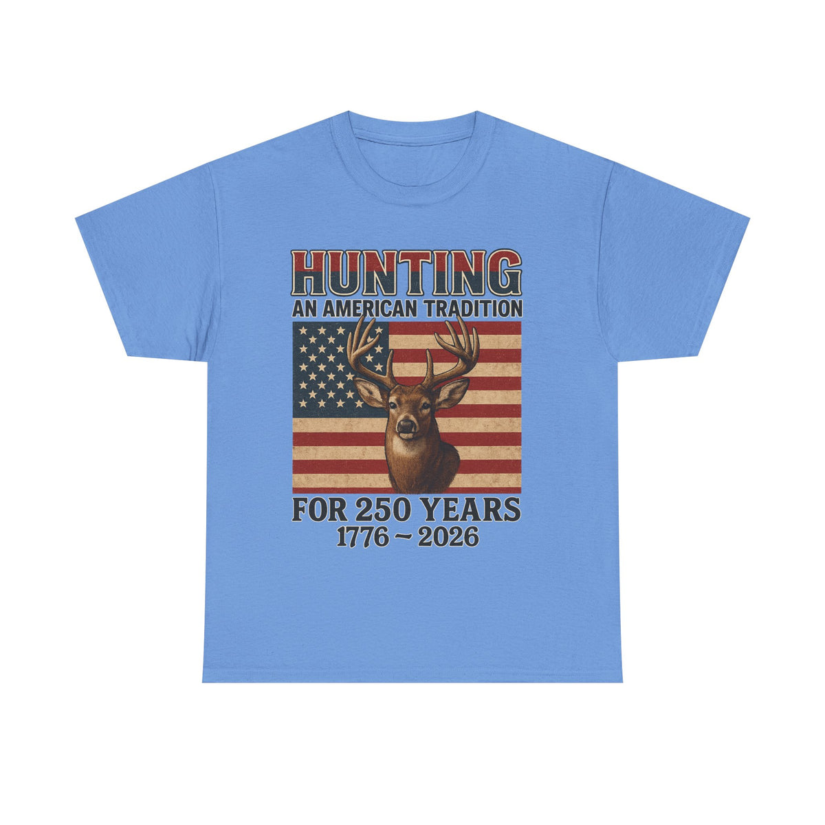Hunting: An American Tradition Tee | 250 Years of American Pride