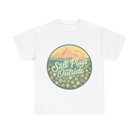 Load image into Gallery viewer, Still Plays Outside – Adventure Lover’s Tee
