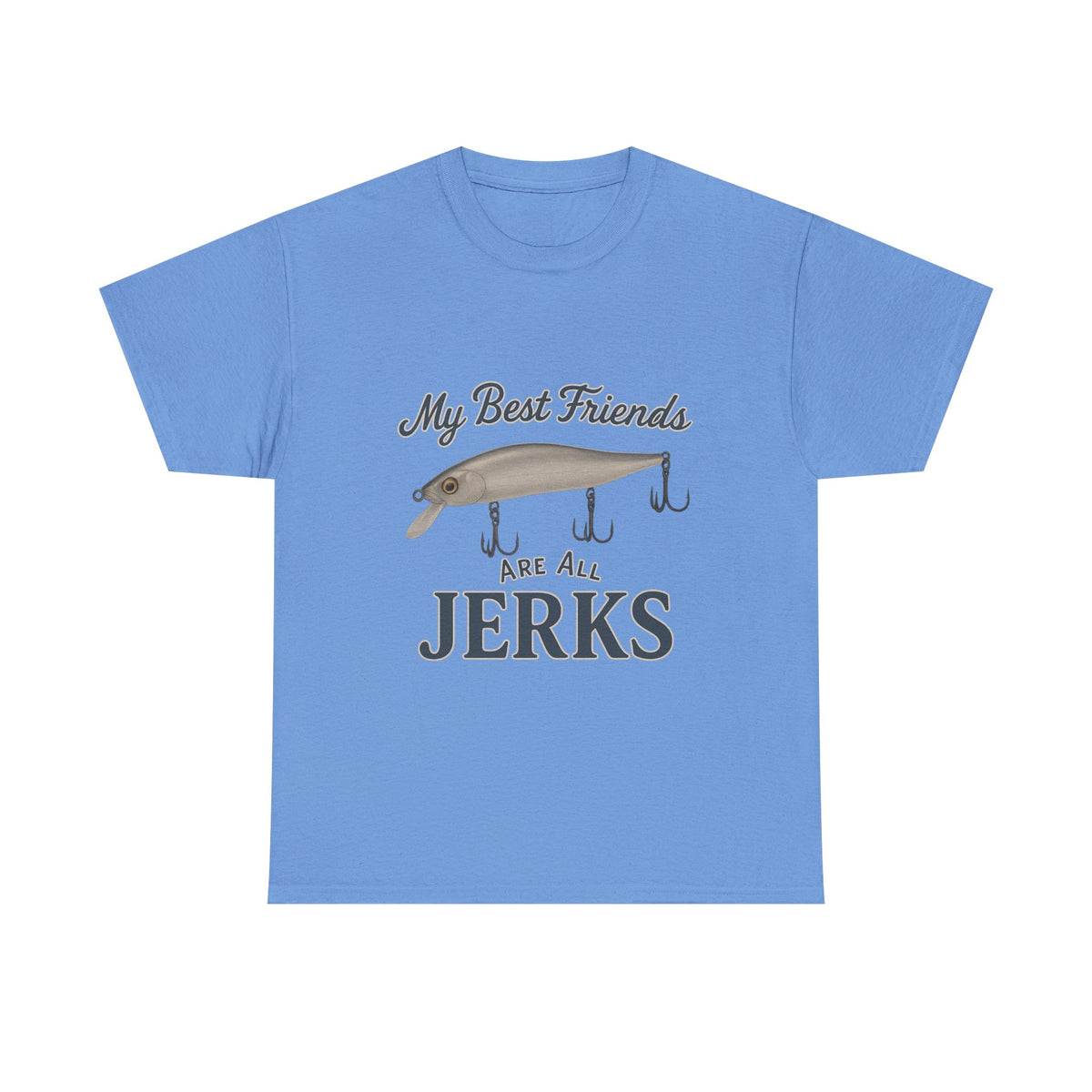 "My Best Friends Are All Jerks" - Sometimes, That's A Good Thing!