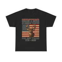 Load image into Gallery viewer, Hunting: An American Tradition Tee | 250 Years of American Pride
