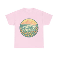 Load image into Gallery viewer, Still Plays Outside – Adventure Lover’s Tee

